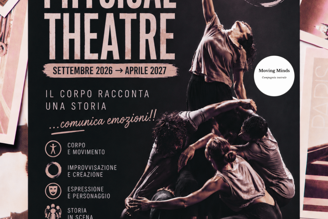 Il corso di Physical Theatre lavora sul corpo come vero e proprio strumento creativo: movimento, gesto, ritmo, improvvisazione ed espressione corporea per imparare a comunicare emozioni, costruire personaggi e dare vita a una storia in scena.